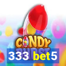 333 bet5